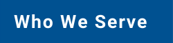 Who We Serve